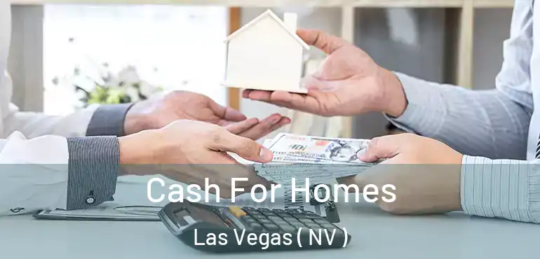  Cash For Homes Las Vegas ( NV )