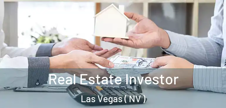  Real Estate Investor Las Vegas ( NV )