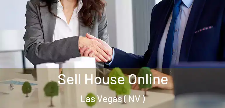  Sell House Online Las Vegas ( NV )