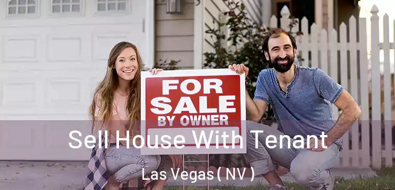  Sell House With Tenant Las Vegas ( NV )