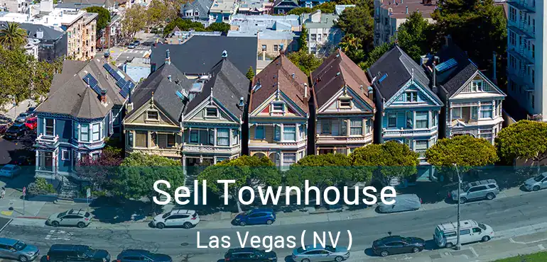  Sell Townhouse Las Vegas ( NV )